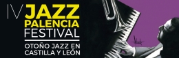 IV Jazz Palencia Festival