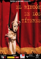 Festival de Teatro infantil: "El rincón de los títeres" de La Tartana Teatro