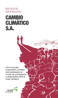 Presentación del Libro de Santiago Álvarez Cantalapiedra "Cambio climático, S.A."
