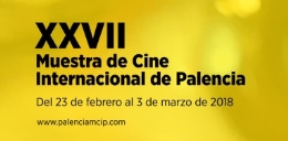 XXVII MUESTRA INTERNACIONAL DE CINE DE PALENCIA: