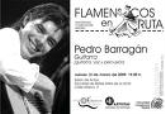 Flamencos en Ruta. Pedro Barragán