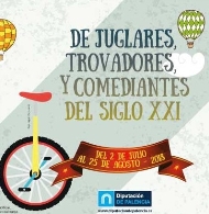 De Juglares, Trovadores y Comediantes del siglo XXI. 2018