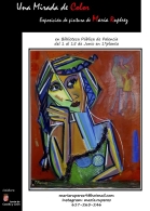 Exposición de pintura: "Una mirada con color" de María Rupérez Suazo.