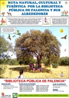 LA RUTA NATURAL, CULTURAL Y TURÍSTICA POR LA BIBLIOTECA PÚBLICA DE PALENCIA Y SUS ALREDEDORES.
