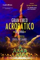 GRAN CIRCO ACROBÁTICO DE CHINA