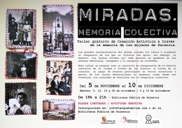 TALLER "MIRADAS. MEMORIA COLECTIVA"