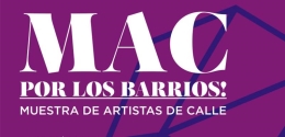MAC 2020 por los barrios (Muestra de artistas de calle)