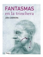 Presentación de la novela Fantasmas en la trinchera Palencia