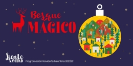 El Bosque Mágico en Palencia. Siente Navidad
