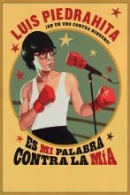'ES MI PALABRA CONTRA LA MÍA' - LUIS PIEDRAHITA