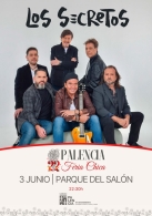 Concierto Los Secretos. Feria Chica 22 (Palencia)