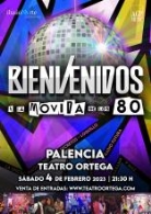 BIENVENIDOS A LA MOVIDA DE LOS 80