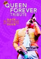 QUEEN FOREVER TRIBUTE