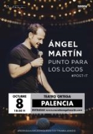 ÁNGEL MARTÍN - 'PUNTO PARA LOS LOCOS'