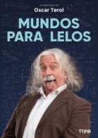 'MUNDOS PARA LELOS' DE ÓSCAR TEROL