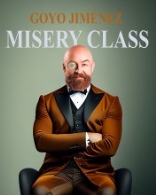 GOYO JIMÉNEZ - 'MISERY CLASS'