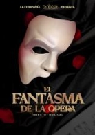 EL FANTASMA DE LA ÓPERA, EL MUSICAL