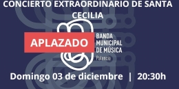 CONCIERTO EXTRAORDINARIO DE SANTA CECILIA. BANDA MUNICIPAL DE MÚSICA