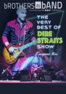 BROTHERS IN BAND: THE VERY BEST OF DIRE STRAITS