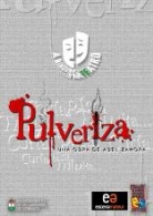 'PULVERIZA' DE A NINGUNA PARTE TEATRO