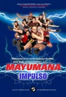 MAYUMANA - 'IMPULSO'