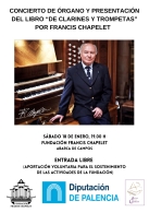 CONCIERTO DE ÓRGANO Y PRESENTACIÓN DEL LIBRO "DE CLARINES Y TROMPETAS" A CARGO DE FRANCIS CHAPELET