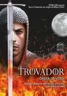 'EL TROVADOR' - ÓPERA DE VERDI