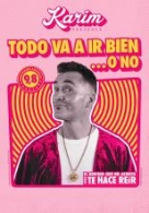 KARIM: TODO VA A IR BIEN…O NO