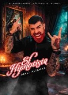 EL HIPNOTISTA: ARYEL ALTAMAR