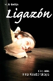 XXX FESTIVAL DE TEATRO CIUDAD DE PALENCIA - “Ligazón” de R.M. del Valle Inclán