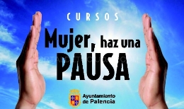 MUJER HAZ UNA PAUSA. Diversas Actividades