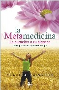 Conferencia. «Sobre el libro Metamedicina», por Claudia Rainville