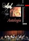 Ballet Antologia. "Ayer, hoy y siempre". Danza