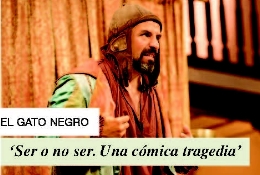 Ser o no ser. Una cómica tragedia