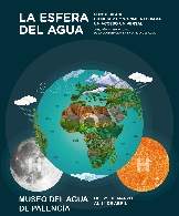 Exposición. La Esfera del Agua
