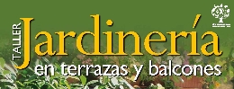 Taller de jardinería en terrazas y balcones.