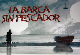 "La barca sin pescador".