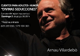 Cuentacuentos adultos: "Divinas seducciones".  Arnau Viladerbó