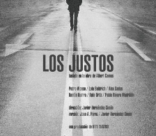 Teatro: "Los Justos", de Albert Camus.- Cía 611 Teatro