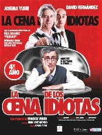 LA CENA DE LOS IDIOTAS