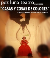 Teatro Infantil. Casas y cosas