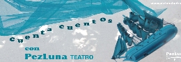 Cuenta cuentos con Pez Luna Teatro