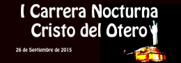Carrera popular: I Carrera nocturna Cristo del Otero