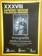 G.P. Fotografía y Cine. XXXVIII Certamen Nacional: "Palencia Imagen"