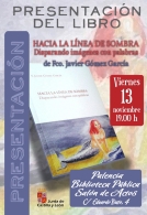 Presentación de libro "Hacía la línea de sombra" de Francisco Javier Gómez García