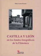 Exposición "Castilla y León en los fondos fotográficos del Instituto Amatller "