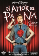 "El amor es pa ná". Alex O´Dogherty