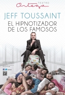 Jeff Toussaint. El Hipnotizador de los famosos