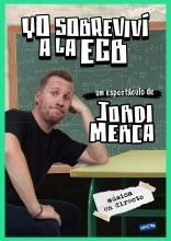 JORDI MERCA – YO SOBREVIVÍ A LA EGB