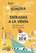 El Festival Palencia Sonora saca a la venta 100 abonos a precio reducido para la edición del próximo año